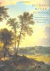 Hudson River School: Masterworks from the Wadsworth Atheneum Museum of Art