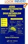 Using Mass Spectrometry for Drug Metabolism Studies