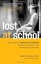 Lost at School: Why Our Kids with Behavioral Challenges Are Falling Through the Cracks and How We Can Help Them
