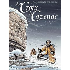 LA CROIX DE CAZENAC T10 - LA DERNIERE CROIX