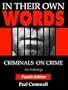 In Their Own Words: Criminals On Crime (An Anthology)