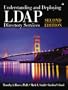 Understanding and Deploying LDAP Directory Services (2nd Edition)