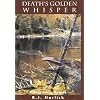 Death's Golden Whisper: A Meg Harris Mystery