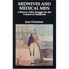 Midwives and Medical Men
