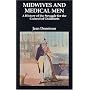 Midwives and Medical Men