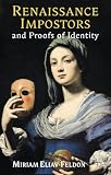 Renaissance impostors and proofs of identity