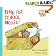 Time for School, Mouse! (If You Give...)