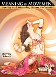 Meaning in Movement: Dancing with Musicality, Texture, and Nuance
