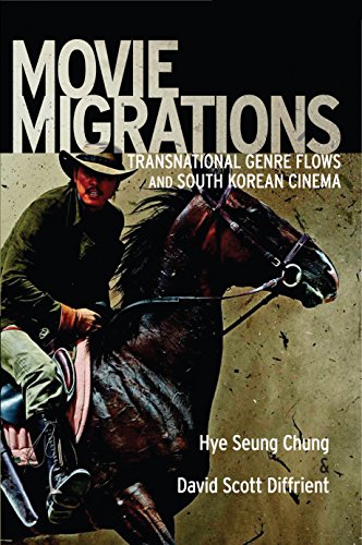 Movie Migrations: Transnational Genre Flows and South Korean Cinema (New Directions in International Studies)