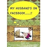 My Husband's On Facebook!