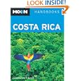 Moon Costa Rica (Moon Handbooks)'