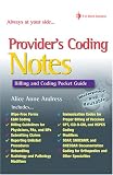 Providers Coding Notes: Billiing and Coding Pocket Guide (Daviss Notes)