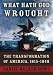 Books : What Hath God Wrought Part A: The Transformation of America (Library)