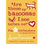 Are These My Basoomas I See Before Me? (Confessions of Georgia Nicolson)