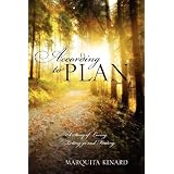 According to Plan: A Story of Loving, Letting Go and Finding