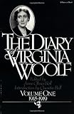The Diary of Virginia Woolf, Volume 1:  1915-1919