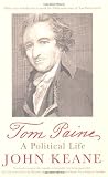 Tom Paine: A Political Life