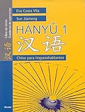 Hànyǔ 1: Libro de texto / Cuaderno de ejercicios