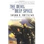 Devil And Deep Space by Susan Matthews