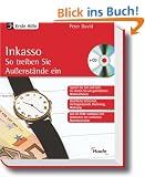 Inkasso. So treiben sie Au�enst�nde ein incl. CD ROM (Haufe Erste Hilfe Ratgeber)