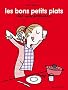 Les bons petits plats des Paresseuses