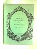 Collectors' guide to maps of the African continent and Southern Africa