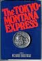 The Tokyo-Montana Express
