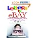 Letters to Ebay:  Hilarious Auctions, Crazy Emails, and Bongos for Grandma