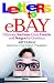 Letters to Ebay:  Hilarious Auctions, Crazy Emails, and Bongos for Grandma