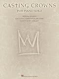Casting Crowns for Piano Solo (Piano Solo Personality)