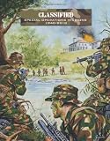 Classified: Special Operations Missions 1940-2010 (Force on Force)