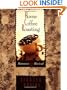Home Coffee Roasting: Romance and Revival