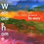 Welcome Home: The Very Best of Liz Story