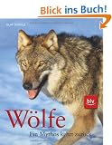 W�lfe - Ein Mythos kehrt zur�ck