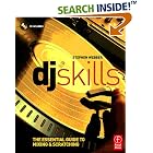 Click here to buy DJ Skills: The essential guide to Mixing and Scratching by  Stephen Webber.