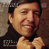 Murray Perahia Plays Handel & Scarlatti
