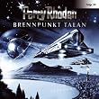 Perry Rhodan - Folge 30: Brennpunkt Talan. H�rspiel.