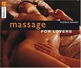 Massage for Lovers - Nicole Bailey