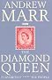 The Diamond Queen: Elizabeth II and Her People