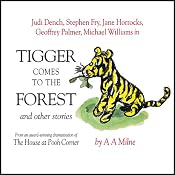 Winnie the Pooh: Tigger Comes to the Forest (Dramatised) | [A. A. Milne]
