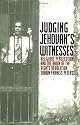 Judging Jehovah's Witnesses: Religious Persecution and the Dawn of the Rights Revolution
