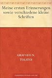 Meine ersten Erinnerungen sowie verschiedene kleine Schriften - Lew Tolstoi