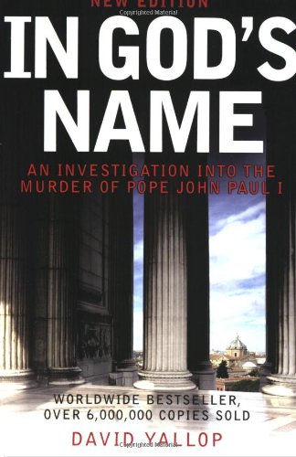In God's Name: An Investigation into the Murder of Pope John Paul I