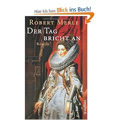 Der Tag bricht an: Roman (Fortune de France)