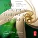 Digital Photography Best Practices and Workflow Handbook: A Guide to Staying Ahead of the Workflow Curve