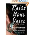 Raise Your Voice 2nd Edition