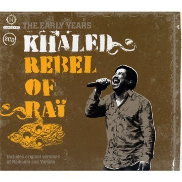 Cheb Khaled - The Early Years - Zortam Music