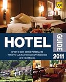AA Hotel Guide 2011 (AA Lifestyle Guides)