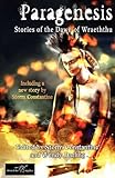 Paragenesis : stories of the dawn of Wraeththu