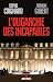 L'oligarchie des incapables